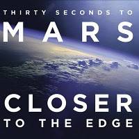 Thirty Seconds to Mars - Closer to the Edge piano sheet music